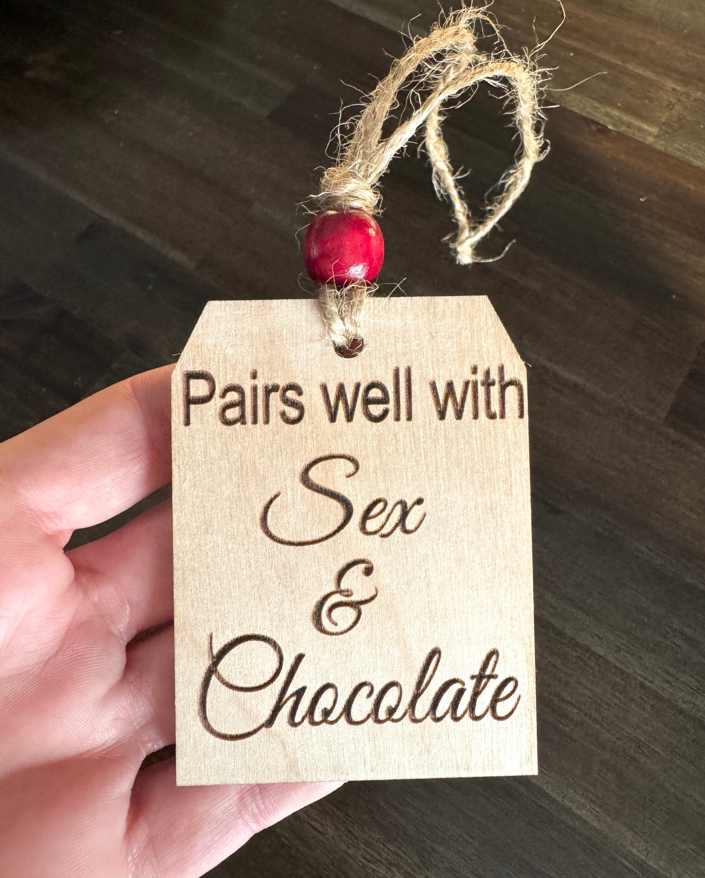 "Pairs Well with Sex and Chocolate" Wine Bottle Tags