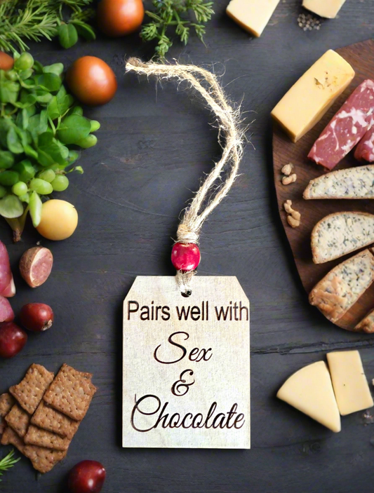 "Pairs Well with Sex and Chocolate" Wine Bottle Tags