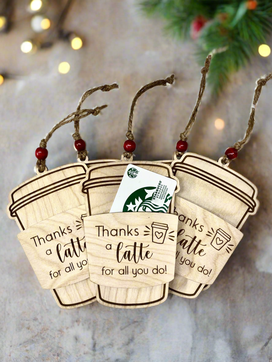 Thanks A Latte For All You Do Gift Card Ornament