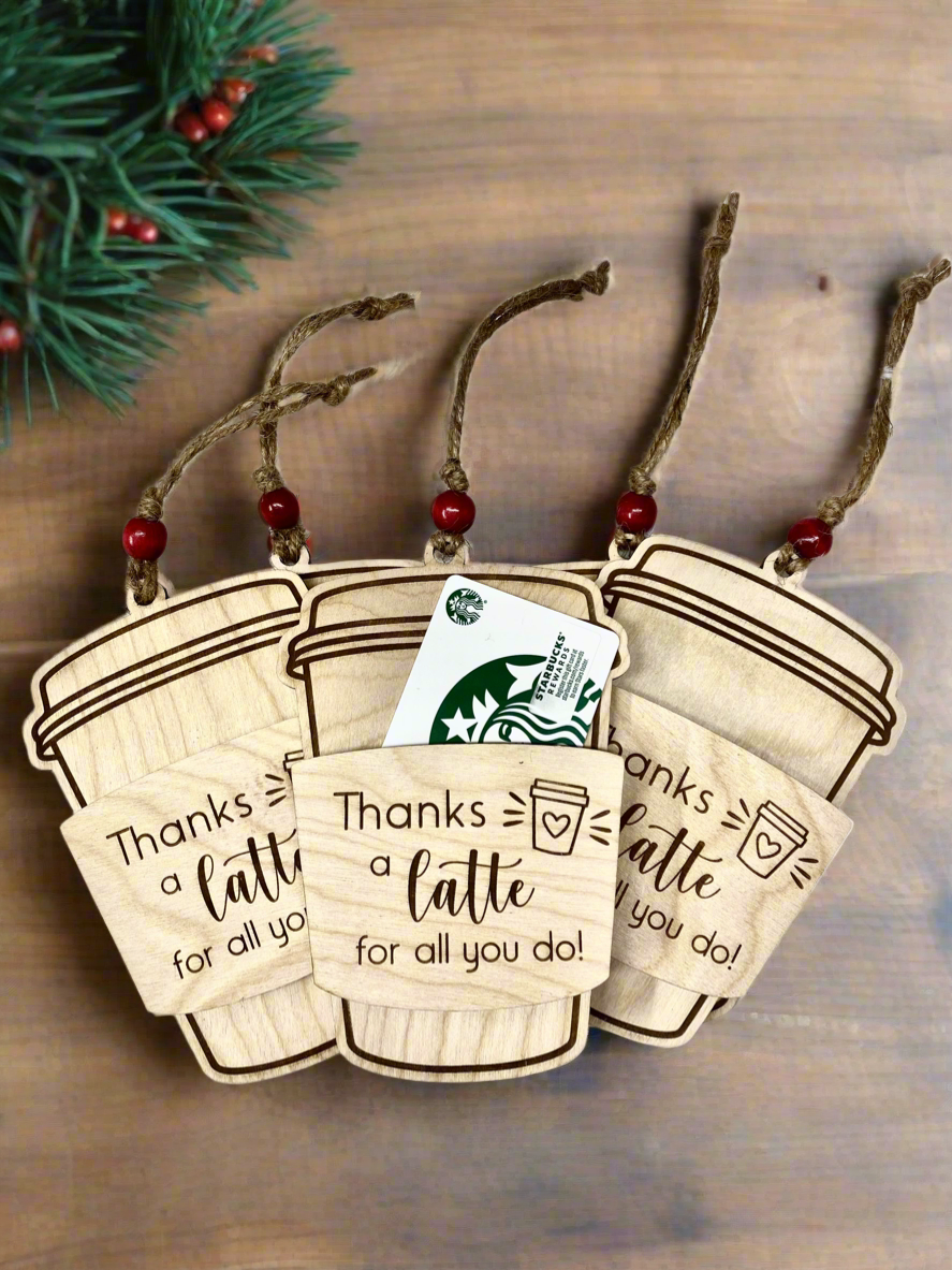 Thanks A Latte For All You Do Gift Card Ornament