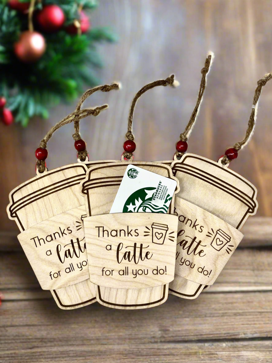 Thanks A Latte For All You Do Gift Card Ornament